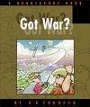 Cover for Got War? (A Doonesbury Book) (Andrews McMeel, 2003 series) 
