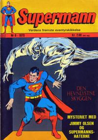 Cover Thumbnail for Supermann (Illustrerte Klassikere / Williams Forlag, 1969 series) #6/1970