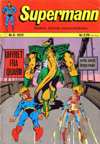 Cover Thumbnail for Supermann (Illustrerte Klassikere / Williams Forlag, 1969 series) #6/1972