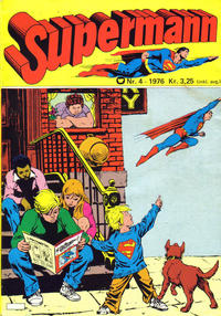 Cover Thumbnail for Supermann (Illustrerte Klassikere / Williams Forlag, 1969 series) #4/1976