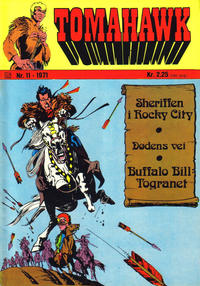Cover Thumbnail for Tomahawk (Illustrerte Klassikere / Williams Forlag, 1969 series) #11/1971