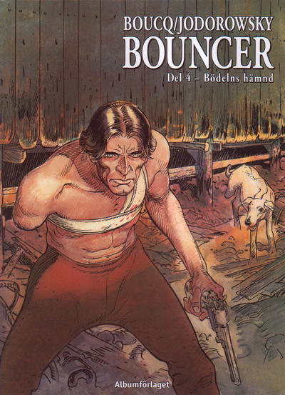 Cover for Bouncer (Albumförlaget Jonas Anderson, 2008 series) #4 - Bödelns hämnd