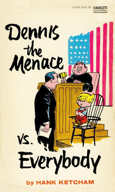 Cover for Dennis the Menace vs. Everybody (Gold Medal Books, 1971 series) #1-3750-3