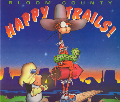 Cover for Bloom County Happy Trails (Little, Brown, 1990 series) 