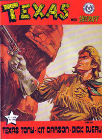 Cover Thumbnail for Texas med Sheriff (Serieforlaget / Se-Bladene / Stabenfeldt, 1976 series) #1/1978