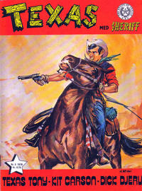 Cover Thumbnail for Texas med Sheriff (Serieforlaget / Se-Bladene / Stabenfeldt, 1976 series) #5/1978
