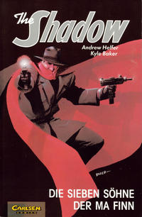 Cover Thumbnail for The Shadow (Carlsen Comics [DE], 1990 series) #4 - Die sieben Söhne der Ma Finn