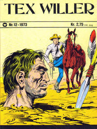Cover Thumbnail for Tex Willer (Illustrerte Klassikere / Williams Forlag, 1971 series) #12/1973
