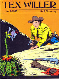 Cover Thumbnail for Tex Willer (Illustrerte Klassikere / Williams Forlag, 1971 series) #2/1975