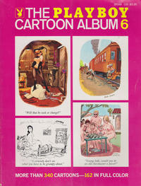 Cover Thumbnail for The Playboy Cartoon Album (Playboy Press, 1963 series) #6