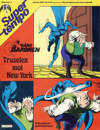 Cover Thumbnail for Supertempo (Hjemmet / Egmont, 1979 series) #1/1981 - Månebaronen - Truselen mot New York