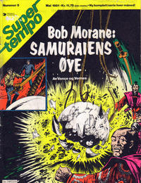 Cover Thumbnail for Supertempo (Hjemmet / Egmont, 1979 series) #5/1981 - Bob Morane - Samuraiens øye