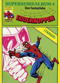 Cover Thumbnail for Edderkoppen Superseriealbum (Atlantic Forlag, 1979 series) #4