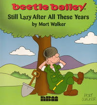 Cover Thumbnail for Beetle Bailey: Still Lazy After All These Years (NBM, 1999 series) 