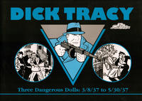 Cover Thumbnail for Dick Tracy (Pacific Comics Club, 2002 series) #3/8/37 to 5/30/37 - Three Dangerous Dolls