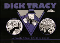 Cover Thumbnail for Dick Tracy (Pacific Comics Club, 2002 series) #1/9/39 to 4/2/39 - A Family Affair