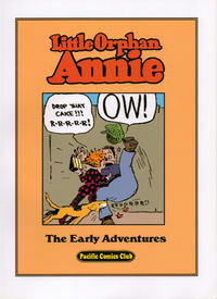 Cover Thumbnail for Little Orphan Annie "The Early Adventures" (Pacific Comics Club, 2003 series) 
