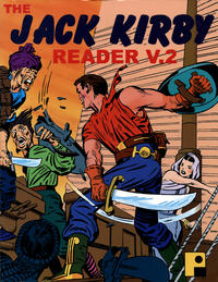 Cover Thumbnail for The Jack Kirby Reader (Pure Imagination, 2003 series) #2