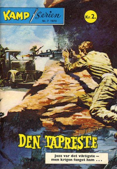 Cover for Kamp-serien (Serieforlaget / Se-Bladene / Stabenfeldt, 1964 series) #7/1973