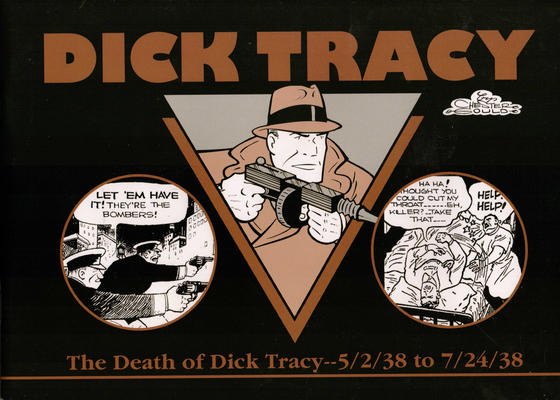 Cover for Dick Tracy (Pacific Comics Club, 2002 series) #5/2/38 to 7/24/38 - The Death of Dick Tracy