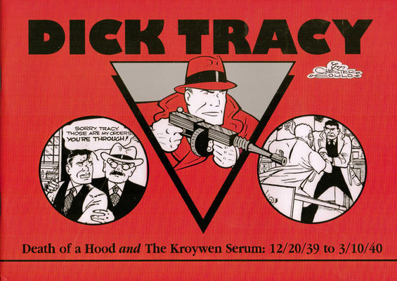 Cover for Dick Tracy (Pacific Comics Club, 2002 series) #12/20/39 to 3/10/40 - Death of a Hood and the Kroywen Serum