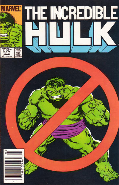 Cover for The Incredible Hulk (Marvel, 1968 series) #317 [Newsstand]