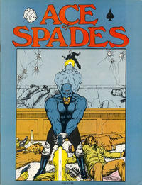 Cover Thumbnail for Ace of Spades (Crush Dice Comics Company, 1973 series) #1