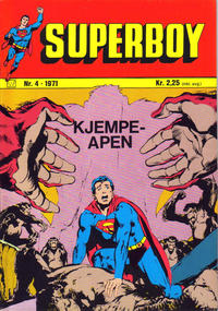 Cover Thumbnail for Superboy (Illustrerte Klassikere / Williams Forlag, 1969 series) #4/1971