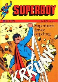 Cover Thumbnail for Superboy (Illustrerte Klassikere / Williams Forlag, 1969 series) #8/1974
