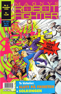 Cover Thumbnail for Magnus Robot Fighter (Semic, 1993 series) #6/1993