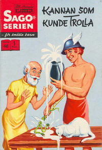 Cover Thumbnail for Sagoserien (Illustrerade klassiker, 1957 series) #46 - Kannan som kunde trolla