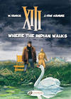 Cover for XIII (Cinebook, 2010 series) #2 - Where the Indian Walks