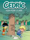 Cover for Cedric (Cinebook, 2008 series) #1 - High-Risk Class