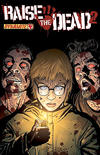 Cover Thumbnail for Raise the Dead 2 (2010 series) #4 [Cover B - 1 in 10 Variant Cover]