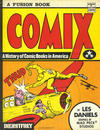 Cover for Comix: A History of Comic Books in America (Outerbridge & Dienstfrey, 1971 series) 