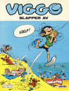 Cover Thumbnail for Viggo (1986 series) #4 - Viggo slapper av [3. opplag]