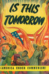 Cover Thumbnail for Is This Tomorrow (1947 series) 
