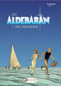 Cover for Aldebaran (Cinebook, 2008 series) #1 - The Catastrophe