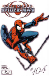 Cover Thumbnail for Ultimate Spider-Man (Marvel, 2000 series) #104 [1-in-100 Variant]