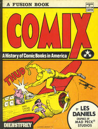 Cover Thumbnail for Comix: A History of Comic Books in America (Outerbridge & Dienstfrey, 1971 series) 