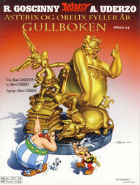 Cover Thumbnail for Asterix (Hjemmet / Egmont, 1969 series) #34 - Asterix og Obelix fyller år - Gullboken