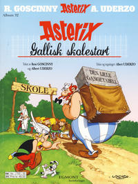 Cover Thumbnail for Asterix (Hjemmet / Egmont, 1969 series) #32 - Gallisk skolestart