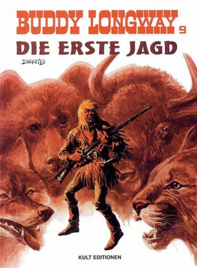 Cover for Buddy Longway (Kult Editionen, 1998 series) #9 - Die erste Jagd
