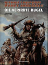 Cover for Buddy Longway (Kult Editionen, 1998 series) #18 - Die verirrte Kugel
