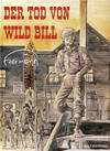 Cover for Der Tod von Wild Bill (Kult Editionen, 1999 series) 