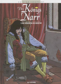 Cover Thumbnail for Des Königs Narr (Kult Editionen, 1995 series) #9 - Das Vermächtnis des Musketier