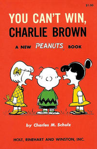 Cover Thumbnail for You Can't Win, Charlie Brown (Holt, Rinehart and Winston, 1962 series) 