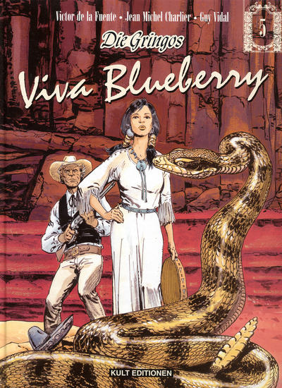 Cover for Die Gringos (Kult Editionen, 1998 series) #5 - Viva Blueberry