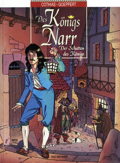 Cover for Des Königs Narr (Kult Editionen, 1995 series) #4 - Der Schatten des Königs