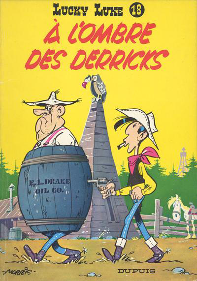Cover for Lucky Luke (Dupuis, 1949 series) #18 - A l’ombre des derricks